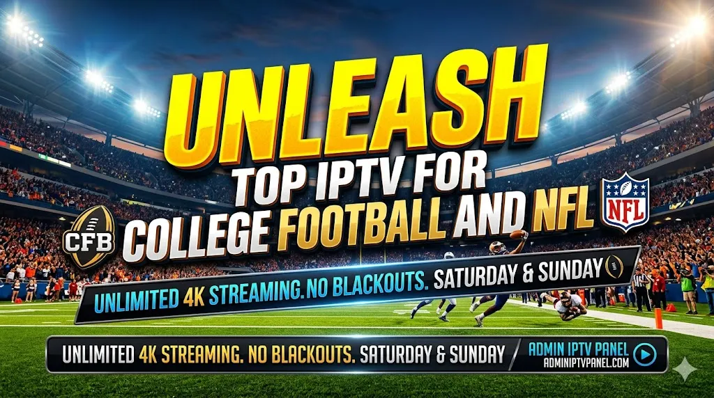 top iptv for college football and nfl
